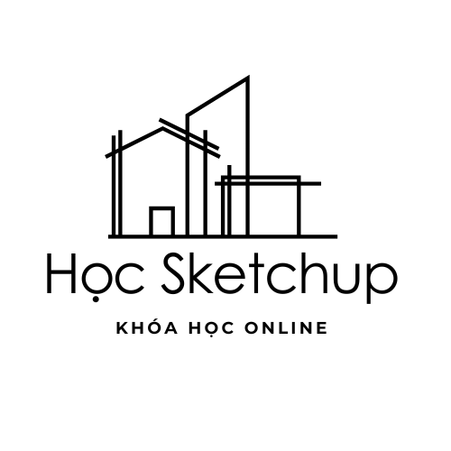 HỌC SKETCHUP ONLINE